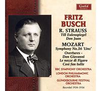 Bbc Symphony Orchestra/Lpo - Busch Strauss Mozart 1934-36