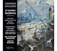 BBC Symphony Orchestra - Ralph Vaughan Williams: A London Symphony and
