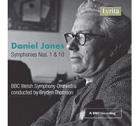 Bbc Welsh So/Thomson - Daniel Jones: Symphonies Nos 1 & 10