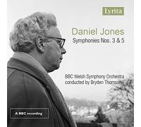 Bbc Welsh So/Thomson - Daniel Jones: Symphonies Nos. 3 & 5