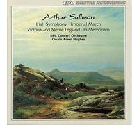 Bbcco:Hughes - SULLIVAN - IRISH SYMPHONY/IMPERIAL MARCH