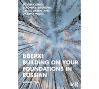 BBEPX! Building on Your Foundations in Russian : Volume Two