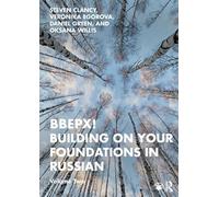 BBEPX! Building on Your Foundations in Russian: Volume Two