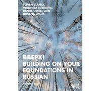 BBEPX! Building on Your Foundations in Russian: Volume Two