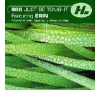 BBG Featuring Erin* - Just Be Tonight - BBG Featuring Erin* 12"