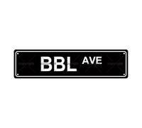 BBL BRAZILIAN BUTT LIFT BE BACK LATER SLANG Metal Tin Street Sign Bar Cafe Garage Cave Home Room Wall Bathroom Farmhouse Garden Porch Patio Decor, 16 x 4 Inch