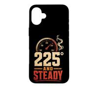 BBQ 225 And Steady Low And Slow Barbecue Gift Case for iPhone 16 Plus
