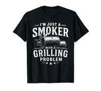 BBQ Dad Father I'm Just A Smoker with A Grilling Problem T-Shirt
