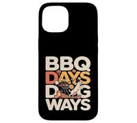 BBQ Days Dog Ways Funny Grill Dog Lover Summer Case for iPhone 15