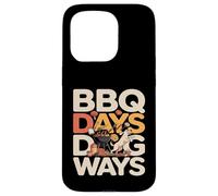 BBQ Days Dog Ways Funny Grill Dog Lover Summer Case for iPhone 15 Pro