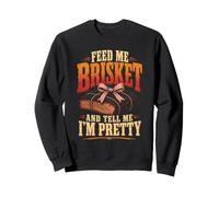 BBQ Feed Me Brisket Funny Grill Mom Queen Gift Sweatshirt