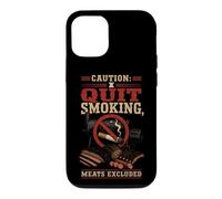 BBQ Funny Caution I Quit Smoking Meats Excluded Case for iPhone 12/12 Pro