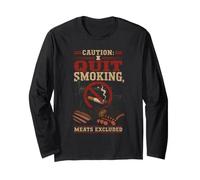 BBQ Funny Caution I Quit Smoking Meats Excluded Long Sleeve T-Shirt