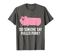 BBQ Grilling Meat Pulled Pork Did Someone Say Pulled Pork T-Shirt, Men, Asphalt Grey, 5X-Large