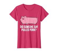 BBQ Grilling Meat Pulled Pork Did Someone Say Pulled Pork T-Shirt, Women, Red Heather, XX-Large
