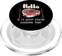 Bbq Hello Is It Meat Youre Looking For Barbecue Men Women PopSockets PopGrip for MagSafe