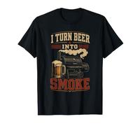 BBQ I Turn Beer Into Smoke Funny Gift T-Shirt