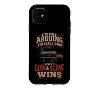 BBQ I'm Explaining Why Low And Slow Wins Gift Case for iPhone 11