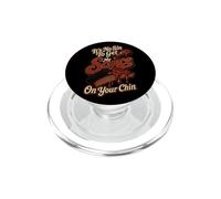 BBQ It's No Sin Sauce On Your Chin Funny Gift PopSockets PopGrip for MagSafe