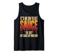 BBQ It's No Sin Sauce On Your Chin Funny Gift Tank Top
