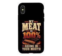 BBQ My Meat Is 100% Going In Your Mouth Funny Case for iPhone X/XS