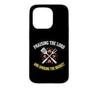 BBQ Praising Lord Smoking Brisket Christian Grill Case for iPhone 15 Pro