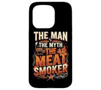 BBQ The Man The Myth The Meat Smoker Barbecue Grilling Case for iPhone 15 Pro