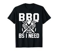 BBQ The Only BS I Need Barbeque Griller Smoked Meat Lovers T-Shirt