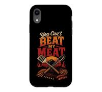 BBQ You Can't Beat My Meat Funny Grilling Gift Case for iPhone XR