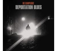 Bc Camplight - Deportation Blues