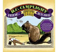 Bc Camplight - Hide Run Away
