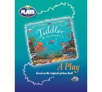 BC JD Plays to Act Tiddler: A Play Educational Edition (BUG CLUB)
