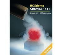 BC Science Chemistry 11: University Hill Secondary