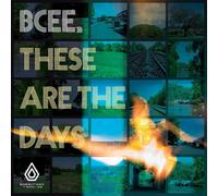 BCee - These Are The Days [VINYL]