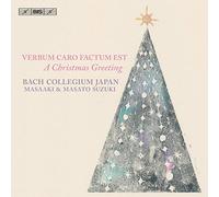 Bcj/Suzuki - Verbum caro factum est - A Christmas Greeting
