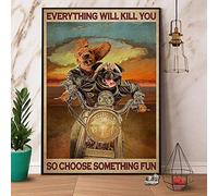BCTS Pug Motorcycle Everything Will Kill You Poster Art Print Decor Home Home Decor Art Wall Decor Poster Metal Sign 12x16 inches