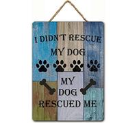 Bctxxa I Didn'T Rescue My Dog My Dog Rescued Me Rustic Metal Sign Plaque Poster 8X12 Inches