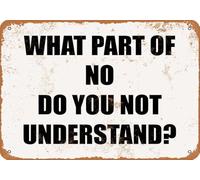 Bctxxa Look What Part Of No Don'T You Understand? Metal Sign Plaque Poster 8X12 Inches