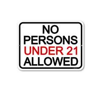 Bctxxa No Persons Under 21 Allowed Metal Sign Post, 21 and Over Sign, Bar Decor and Accessories, No Persons Under 21Tin Sign 8X12 Inches