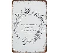 Bctxxa There's No Place Like Home Irish Housewarming Gifts Ireland Language Ireland Proverbs New for Bedroom Living Room Kitchen Yard Garden Wall Decor Gift Retro Metal Tin Sign 8X12 inches