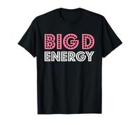 BDE Big Deck Energy Big Energy Big D Energy T-Shirt