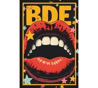 BDE: Notebook & Journal Viral Slang | 160 Lined Pages, 6x9 | Trendy Gen Z Writing Book, Funny Teen Gift, Cool Stocking Stuffer & Confidence-Inspired Diary for Young Adults and Teens | Big D**K Energy