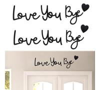 BDHYYM 2 Set Love You Bye Above Door Sign, Love You Bye Sign for Wall Decoration for Living Room, Black Wall Art for Hallway Decor with Double Tape, Home Decoration