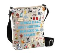 BDPWSS Alice Inspired Gift It Would Be So Nice If Something Made Sense For a Change Wonderland Crossbody Bag, Would Nice Cbag