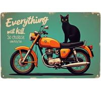 BDRKLDC 8x12inch Cat Metal Tin Sign Everything Will Kill You Choose Something Fun Retro Tin Signs Funny Motorcycle Sign For Bar Coffee Shop Kitchen Home Wall Decoration Tin Sign.