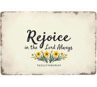 BDRKLDC 8X12inch Tin Sign Rejoice In The Lord Always Philipians Wall Art For Women FunnyPainting Decor Kitchen Artwork For Modern Living Room Decorations Metal.