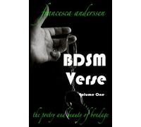 BDSM Verse: The poetry and beauty of bondage