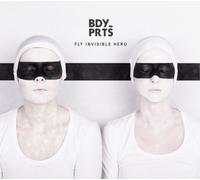 BDY_PRTS Fly Invisible Hero (Vinyl) 12" Album (US IMPORT)
