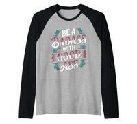 Be A Badass with Good Ass Gym Leg Motivation - Raglan Baseball Tee