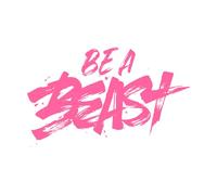 be a Beast calligraph Brush Wall Decals PVC 36x58.5cm Multiple Size Options Pink